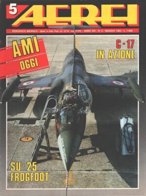 Rivista Aerei n. 5 - Maggio 1993 - In copertina Lockheed F-104 Starfighter ed. Delta