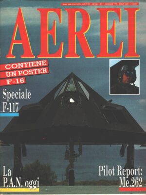 Rivista Aerei n. 1 - Gennaio 1995 - In copertina Lockheed F-117 Nighthawk ed. Delta - Con Poster