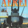 Rivista Aerei n. 8 - Agosto 1995 - In copertina F/A-18 Hornet ed. Delta