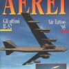 Rivista Aerei n. 11 - Novembre 1995 - In copertina Boeing B-52 Stratofortress ed. Delta