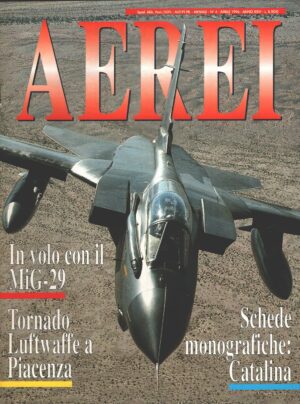 Rivista Aerei n. 4 - Aprile 1996 - In copertina Panavia Tornado ed. Delta