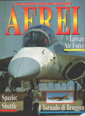 Rivista Aerei n. 12 - Dicembre 1996 - In copertina AIDC F-CK-1 Ching-kuo ed. Delta