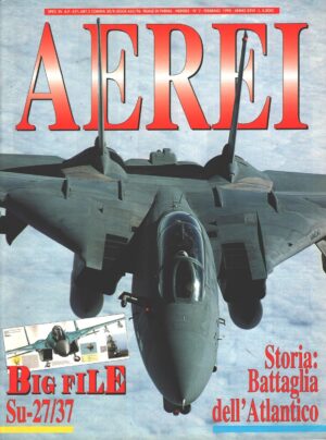 Rivista Aerei n. 2 - Febbraio 1998 - In copertina Grumman F-14 Tomcat ed. Delta