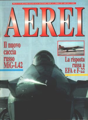 Rivista Aerei n. 2 - Febbraio 1999 - In copertina F-16 Fighting Falcon ed. Delta