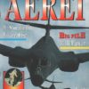Rivista Aerei n. 7 - Luglio 1999 - In copertina Rockwell B-1B Lancer ed. Delta