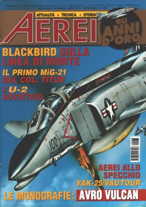 Rivista Aerei n. 68 - Marzo Aprile 2012 - In copertina McDonnell Douglas F-4 Phantom II ed. Delta