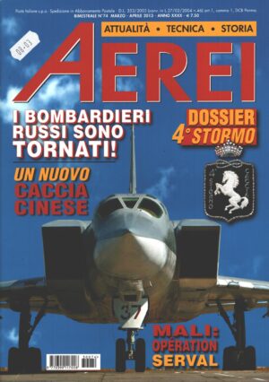 Rivista Aerei n. 74 - Marzo Aprile 2013 - In copertina Dassault Mirage F1 ed. Delta