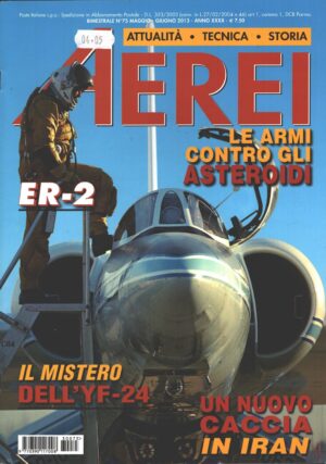 Rivista Aerei n. 75 - Maggio Giugno 2013 - In copertina Lockheed ER-2 ed. Delta