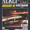 Aerei Dossier n. 10 - Luglio Agosto 2002 - Vietnam (parte 1) ed. Delta