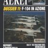 Aerei Dossier n. 11 - Settembre Ottobre 2002 - F-104 in azione ed. Delta
