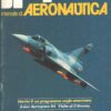 Rivista JP4 Aeronautica n. 3 - Marzo 1984 - In copertina Mirage 2000 ed. A.I.