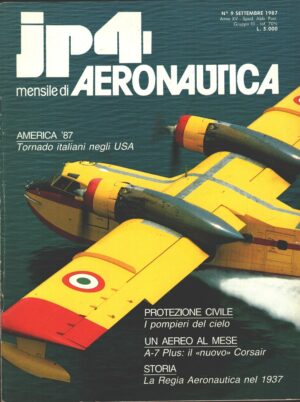 Rivista JP4 Aeronautica n. 9 - Settembre 1987 - In copertina Canadair CL-215 ed. A.I.