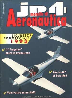 Rivista JP4 Aeronautica n. 3 - Marzo 1994 - In copertina Pinguino Euroala Jet Fox ed. A.I.