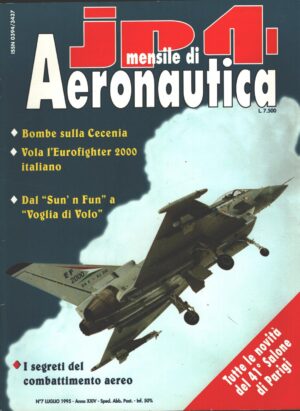 Rivista JP4 Aeronautica n. 7 - Luglio 1995 - In copertina Eurofighter 2000 ed. A.I.