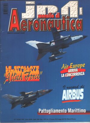 Rivista JP4 Aeronautica n. 7 - Luglio 1999 - In copertina Tornado IDS ed. A.I.
