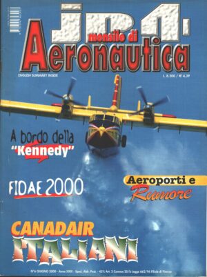 Rivista JP4 Aeronautica n. 6 - Giugno 2000 - In copertina CL-415 ed. A.I.