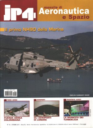Rivista JP4 Aeronautica e Spazio n. 10 - Ottobre 2011 - In copertina NH90 ed. EdiService