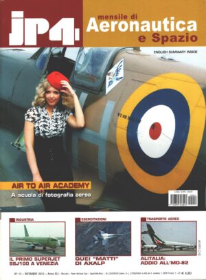Rivista JP4 Aeronautica e Spazio n. 12 - Dicembre 2012 ed. EdiService