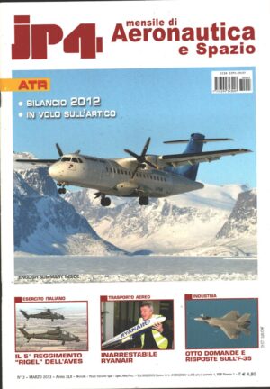 Rivista JP4 Aeronautica e Spazio n. 3 - Marzo 2013 - In copertina ATR 42 ed. EdiService