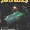 Rivista Aeronautica n. 6 - Novembre Dicembre 1993 - In copertina AMX ed. Aeronautica Militare