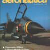 Rivista Aeronautica n. 4 - Luglio Agosto 1994 - In copertina Tornado IT-ECR ed. Aeronautica Militare
