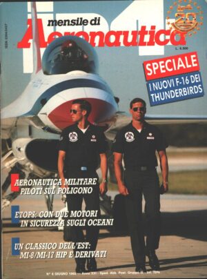 Rivista JP4 Aeronautica n. 6 - Giugno 1992 - In copertina Thunderbirds ed. EdiService