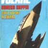 Rivista Volare  n. 87 - Febbraio 1991 - In copertina Panavia Tornado IDS ed. Domus - Con Allegato