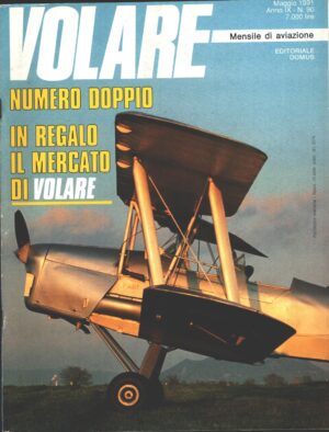 Rivista Volare  n. 90 - Maggio 1991 - In copertina Bucker Bu 131 Jungmann ed. Domus - Con Inserto