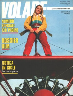 Rivista Volare  n. 96 - Dicembre 1991 ed. Domus - Con Inserto
