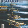 Rivista Volare  n. 241 - Gennaio 2004 - In copertina he Utterly Butterly Barnstormers ed. Domus