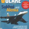 Rivista Volare  n. 263 - Novembre 2005 - In copertina Sukhoi Su-30 ed. Domus - Con Allegato