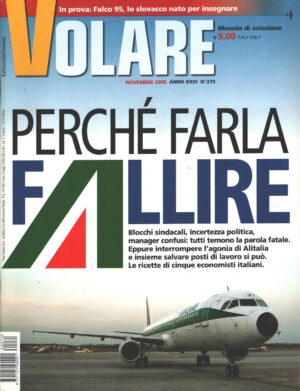 Rivista Volare  n. 275 - Novembre 2006 - In copertina Douglas MD-82 ed. Domus