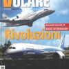 Rivista Volare n. 284 - Agosto 2007 - In copertina Boeing 787 Dreamliner e Dassault Falcon 7X ed. Domus