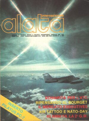 Rivista Alata internazionale n. 8/9 - Agosto Settembre 1979 - In copertina Learjet 35 ed. Ed.A.I. - Con Inserto