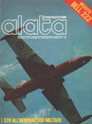 Rivista Alata internazionale n. 10 - Ottobre 1979 - In copertina Aermacchi MB-339 ed. Ed.A.I. - Con Inserto