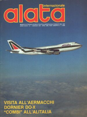 Rivista Alata internazionale n. 1 - Gennaio 1981 - In copertina Boeing 747-243B ed. Ed.A.I.