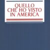 Quello che ho visto in America di Chesterton, Gilbert Keith ed. Lindau