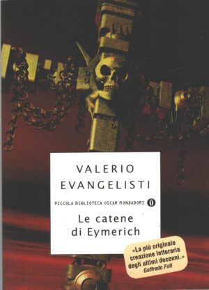 Le catene di Eymerich di Evangelisti, Valerio ed. Mondadori