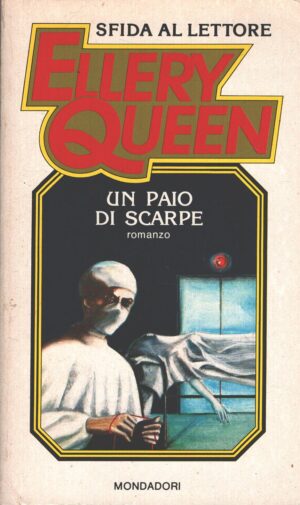 Un paio di scarpe di Ellery Queen - Sfida al lettore n. 10 ed. Mondadori