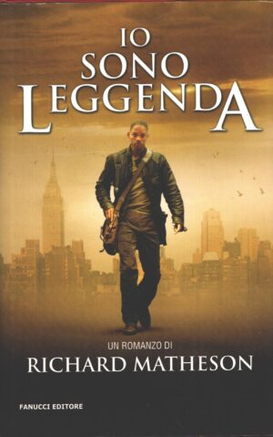Io sono leggenda di Matheson, Richard ed. Fanucci