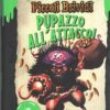 Pupazzo all'attacco! di R. L. Stine - Piccoli brividi ed. Mondadori