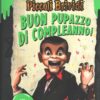 Buon pupazzo di compleanno! di R. L. Stine - Piccoli brividi ed. Mondadori
