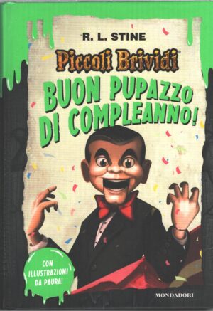 Buon pupazzo di compleanno! di R. L. Stine - Piccoli brividi ed. Mondadori