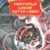 Ventimila leghe sotto i mari di Jules Verne - Geronimo Stilton ed. Piemme