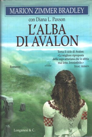 L'alba di Avalon di Marion Zimmer Bradley ed. Longanesi (Prima edizione 2005)