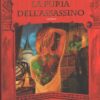 La furia dell'assassino - Trilogia dell'uomo ambrato (vol. 2) di Hobb, Robin ed. Fanucci (Prima edizione 2008)