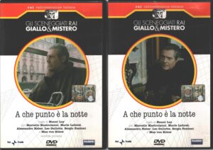A che punto è la notte - Miniserie TV Completa DVD RAI (Episodi 1-2) (2 DVD) Sceneggiati Rai Giallo & Mistero - Versione da edicola - DVD in Italiano