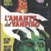 L'amante del vampiro - DVD Gotico Italiano (vol. 12) - DVD in Italiano