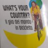 What's your country? Il giro del mondo in bicicletta di Villa, Maurizio ed. L'Età dell'Acquario