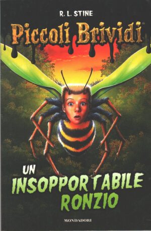 Un insopportabile ronzio di Stine, Robert L. - Piccoli brividi  ed. Mondadori